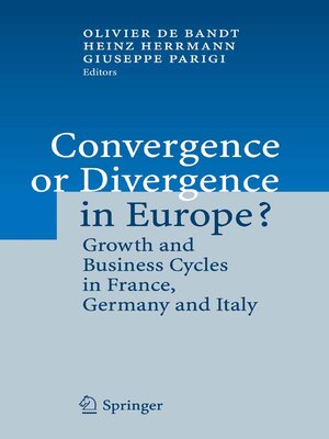 cover image of Convergence or Divergence in Europe?
